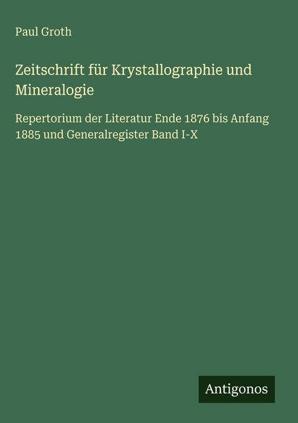 Produktbild: Zeitschrift f&uuml;r Krystallographie und Mineralogie