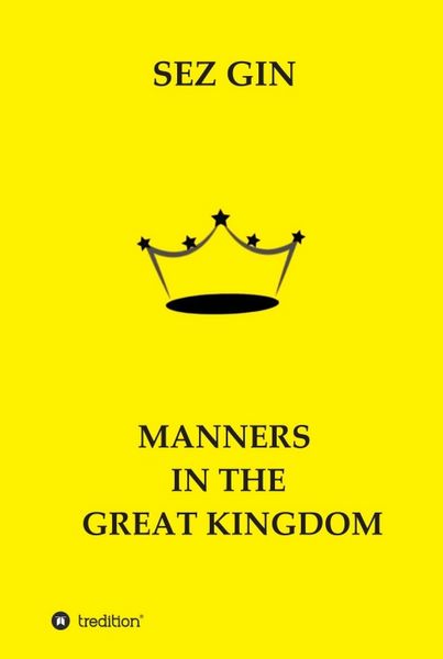 Produktbild: MANNERS IN THE GREAT KINGDOM