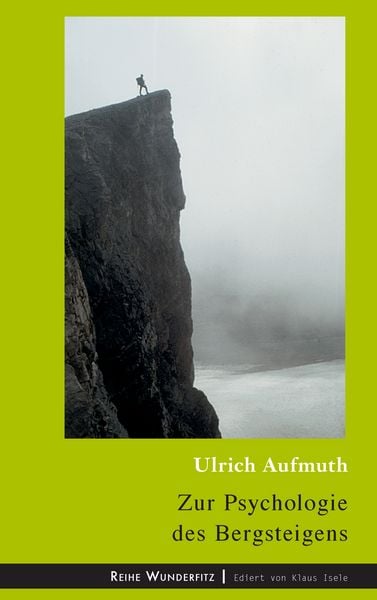 Produktbild: Zur Psychologie des Bergsteigens