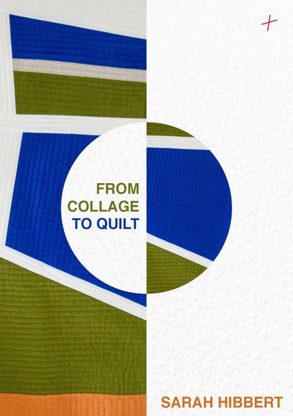 Produktbild: From Collage to Quilt
