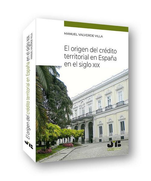 Produktbild: El origen del cr&eacute;dito territorial en Espa&ntilde;a en el siglo XIX