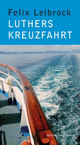 Produktbild: Luthers Kreuzfahrt