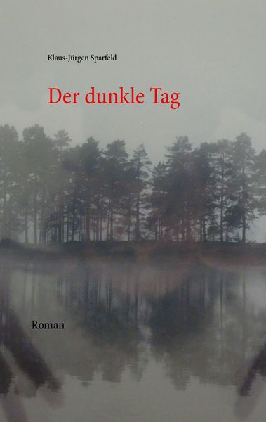 Produktbild: Der dunkle Tag
