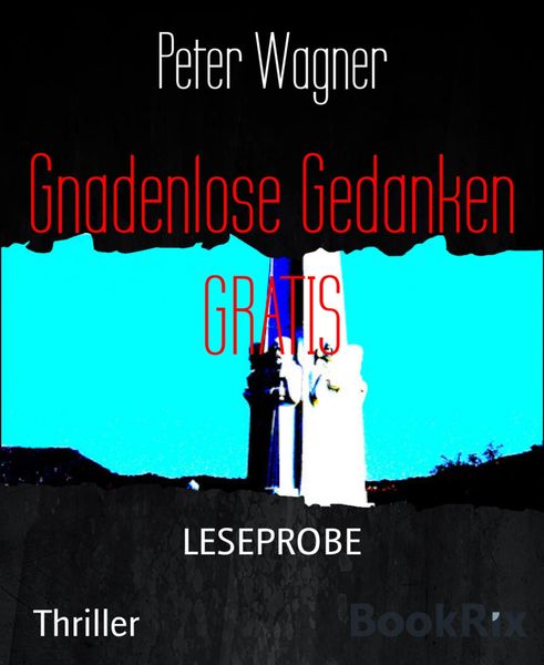 Produktbild: Gnadenlose Gedanken GRATIS