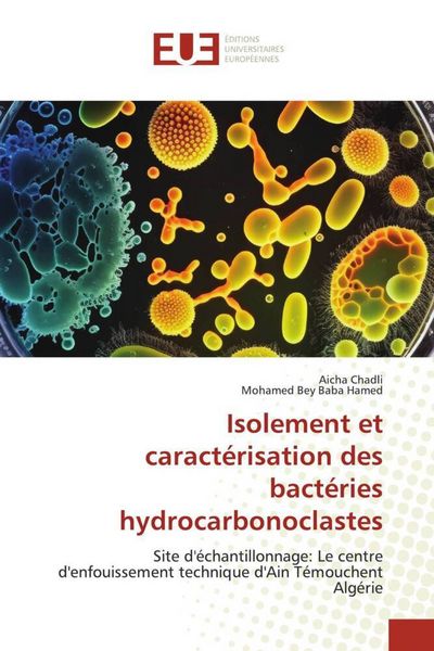 Produktbild: Isolement et caract&eacute;risation des bact&eacute;ries hydrocarbonoclastes