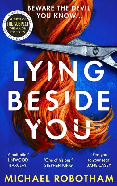 Lying Beside You, Taschenbuch von Michael Robotham, Little, Brown Book Group