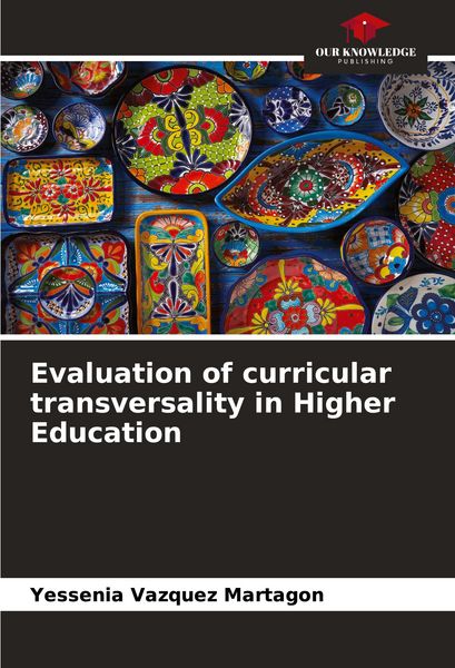 Produktbild: Evaluation of curricular transversality in Higher Education