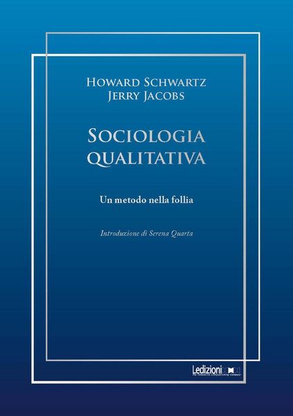 Produktbild: Sociologia qualitativa. Un metodo nella follia