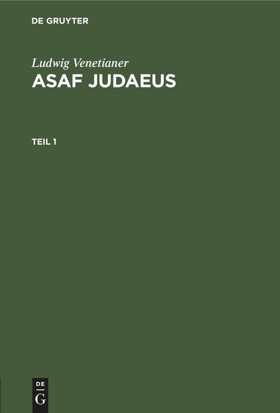 Produktbild: Ludwig Venetianer: Asaf Judaeus. Teil 1