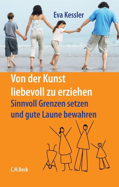 Produktbild: Von der Kunst, liebevoll zu erziehen