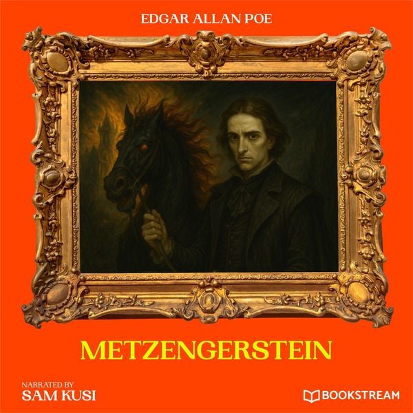 Metzengerstein - Edgar Allan Poe, Audio, 9783711951151
