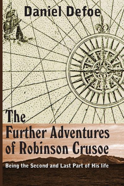 Produktbild: The Farther Adventures of Robinson Crusoe