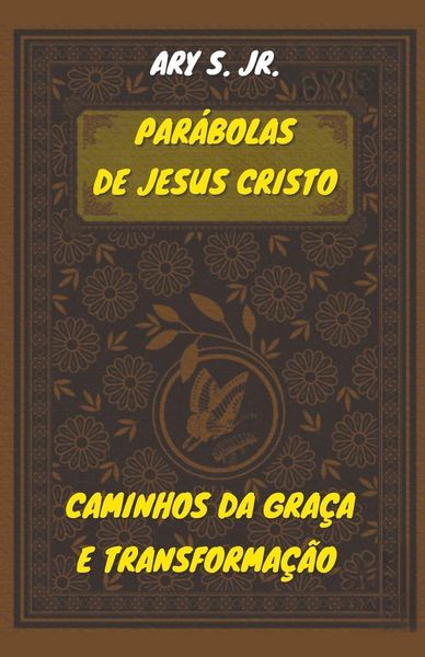 Produktbild: Par&aacute;bolas de Jesus Cristo Caminhos da Gra&ccedil;a e Transforma&ccedil;&atilde;o