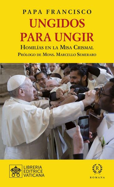 Produktbild: Ungidos para ungir : homil&iacute;as en la misa crismal