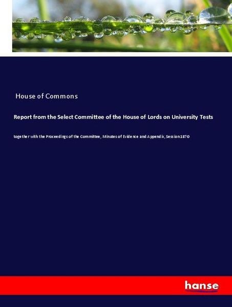 Produktbild: Report from the Select Committee of the House of Lords on University Tests