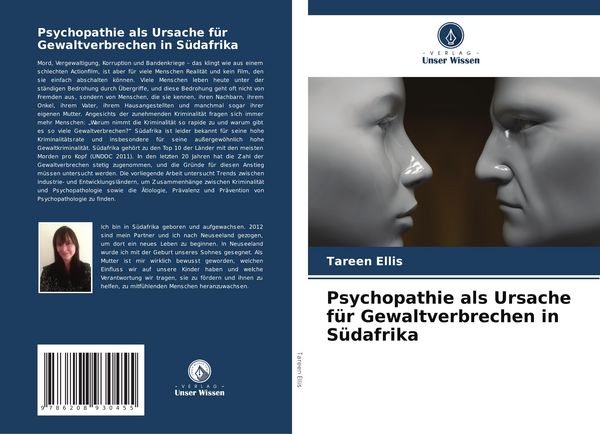 Psychopathie als Ursache für Gewaltverbrechen in Südafrika, Taschenbuch von Tareen Ellis, Verlag Unser Wissen, 9786208930455