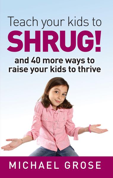 Produktbild: Teach your kids to SHRUG!