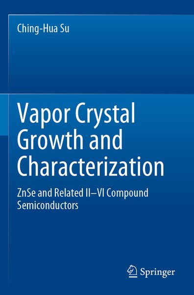 Produktbild: Vapor Crystal Growth and Characterization