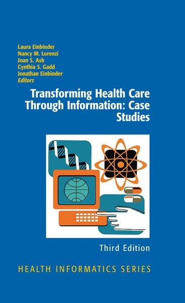 Produktbild: Transforming Health Care Through Information: Case Studies
