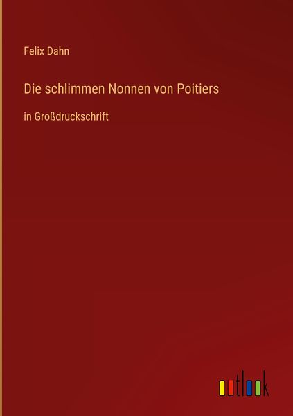 Produktbild: Die schlimmen Nonnen von Poitiers