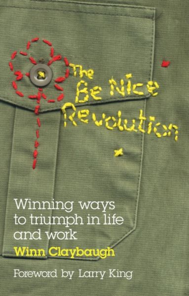 Produktbild: Claybaugh, W: Be Nice Revolution
