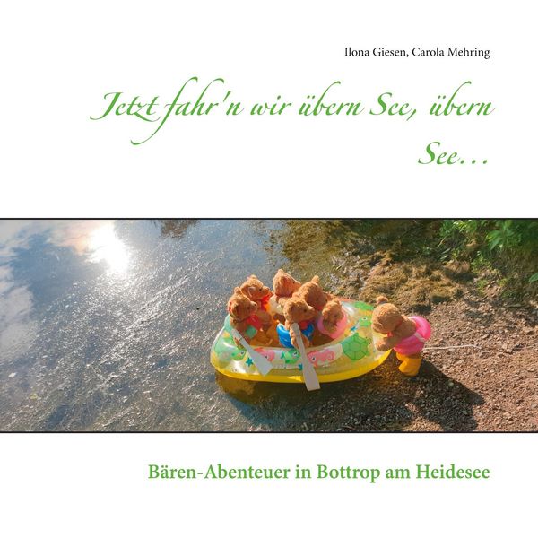 Produktbild: Jetzt fahr'n wir &uuml;bern See, &uuml;bern See...