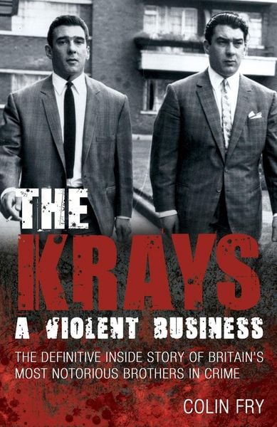 The Krays, Taschenbuch von Colin Fry, KNV Besorgung, 9781845967741