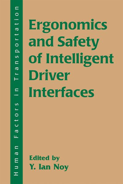 Produktbild: Ergonomics and Safety of Intelligent Driver Interfaces