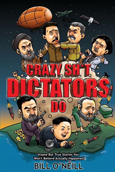 Produktbild: Crazy Sh*t Dictators Do