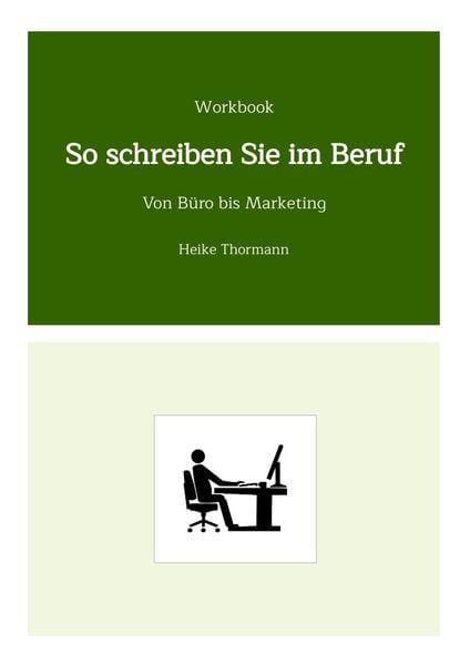 Produktbild: Workbook: So schreiben Sie im Beruf