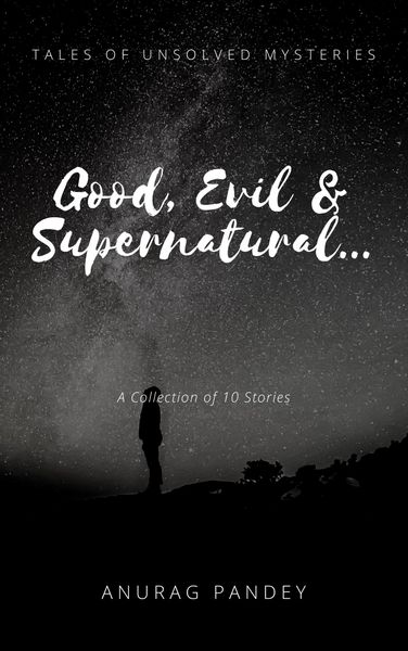 Produktbild: Good, Evil & Supernatural... (Tales of Unsolved Mysteries)