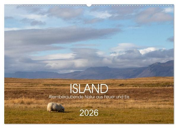 Produktbild: ISLAND Atemberaubende Natur aus Feuer und Eis (Wandkalender 2026 DIN A2 quer), CALVENDO Monatskalender
