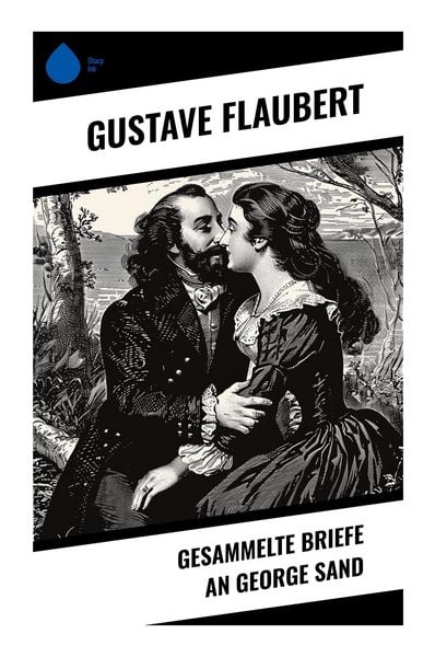 Produktbild: Gesammelte Briefe an George Sand