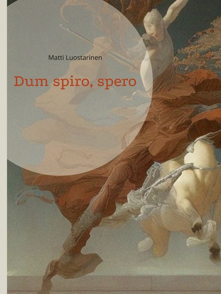 Produktbild: Dum spiro, spero