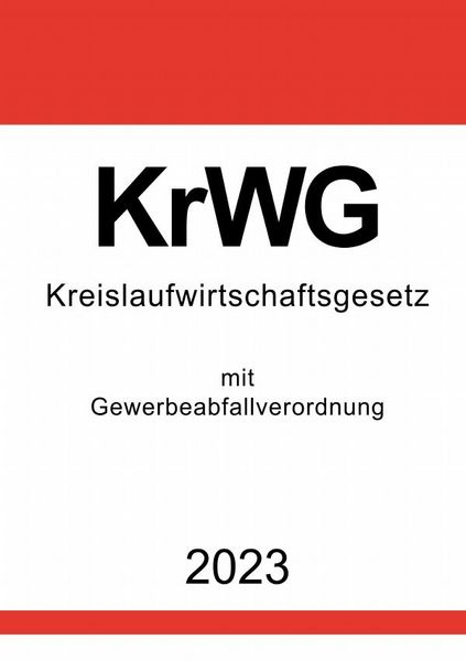 Produktbild: Kreislaufwirtschaftsgesetz (KrWG) 2023