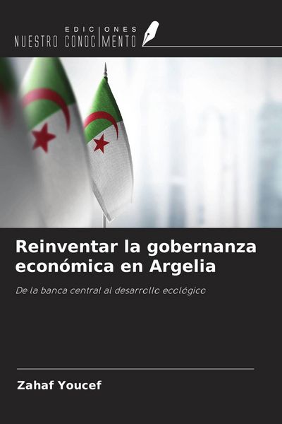 Produktbild: Reinventar la gobernanza econ&oacute;mica en Argelia