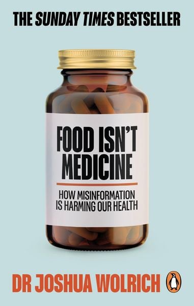Produktbild: Food Isn't Medicine