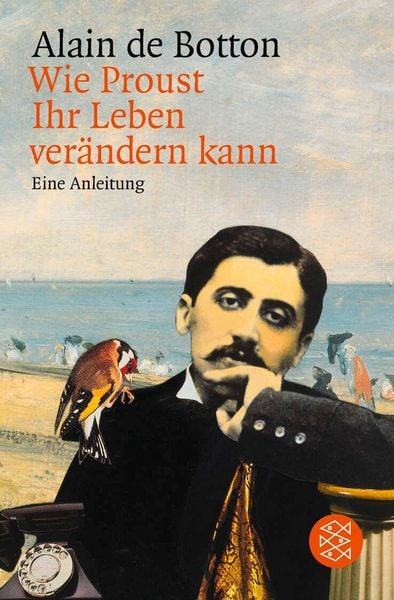 Produktbild: Wie Proust Ihr Leben ver&auml;ndern kann