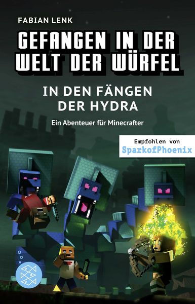 Produktbild: Gefangen in der Welt der W&uuml;rfel. In den F&auml;ngen der Hydra. Ein Abenteuer f&uuml;r Minecrafter