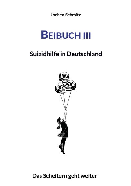 Produktbild: Beibuch III: Suizidhilfe in Deutschland