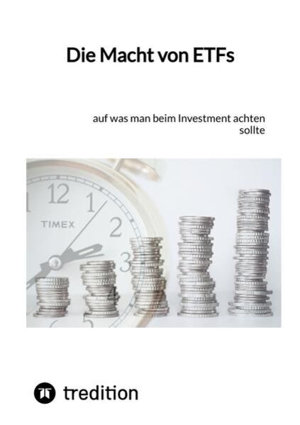 Die Macht von ETFs, Taschenbuch von Moritz, Tredition, 9783347851412