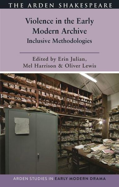 Produktbild: Violence in the Early Modern Archive