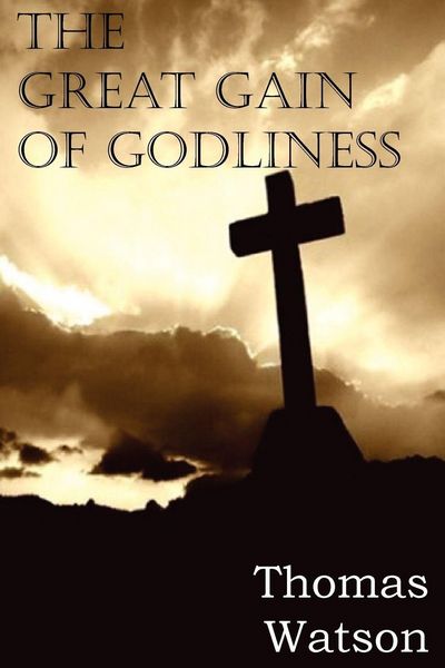 Produktbild: The Great Gain of Godliness