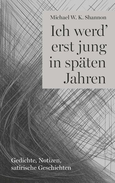 Produktbild: Ich werd' erst jung in sp&auml;ten Jahren