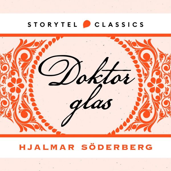 Doktor Glas - Hjalmar Söderberg, Audio, 9789180904544