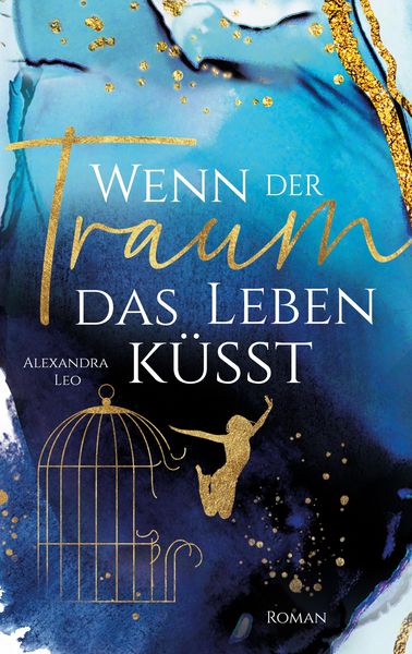 Produktbild: Wenn der Traum das Leben k&uuml;sst