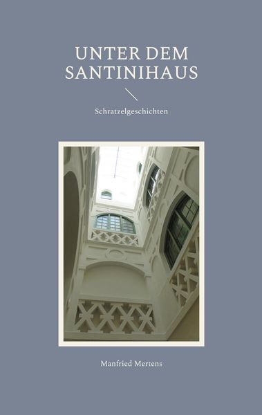 Produktbild: Unter dem Santinihaus