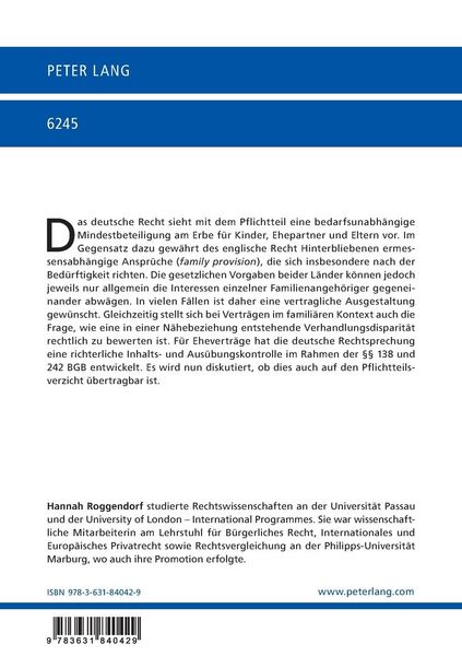 Produktbild: Ausgestaltung und Verzicht erbrechtlicher Teilhabe - Die Rechte Angeh&ouml;riger zwischen gesetzlichen Vorgaben, Autonomie und richterlicher Entscheidungsgewalt