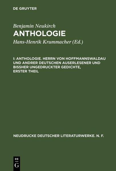Produktbild: Anthologie. Herrn von Hoffmannswaldau und andrer Deutschen auserlesener und bißher ungedruckter Gedichte, erster Theil