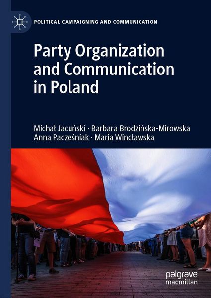 Produktbild: Party Organization and Communication in Poland